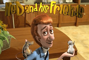 Ned and his Friends